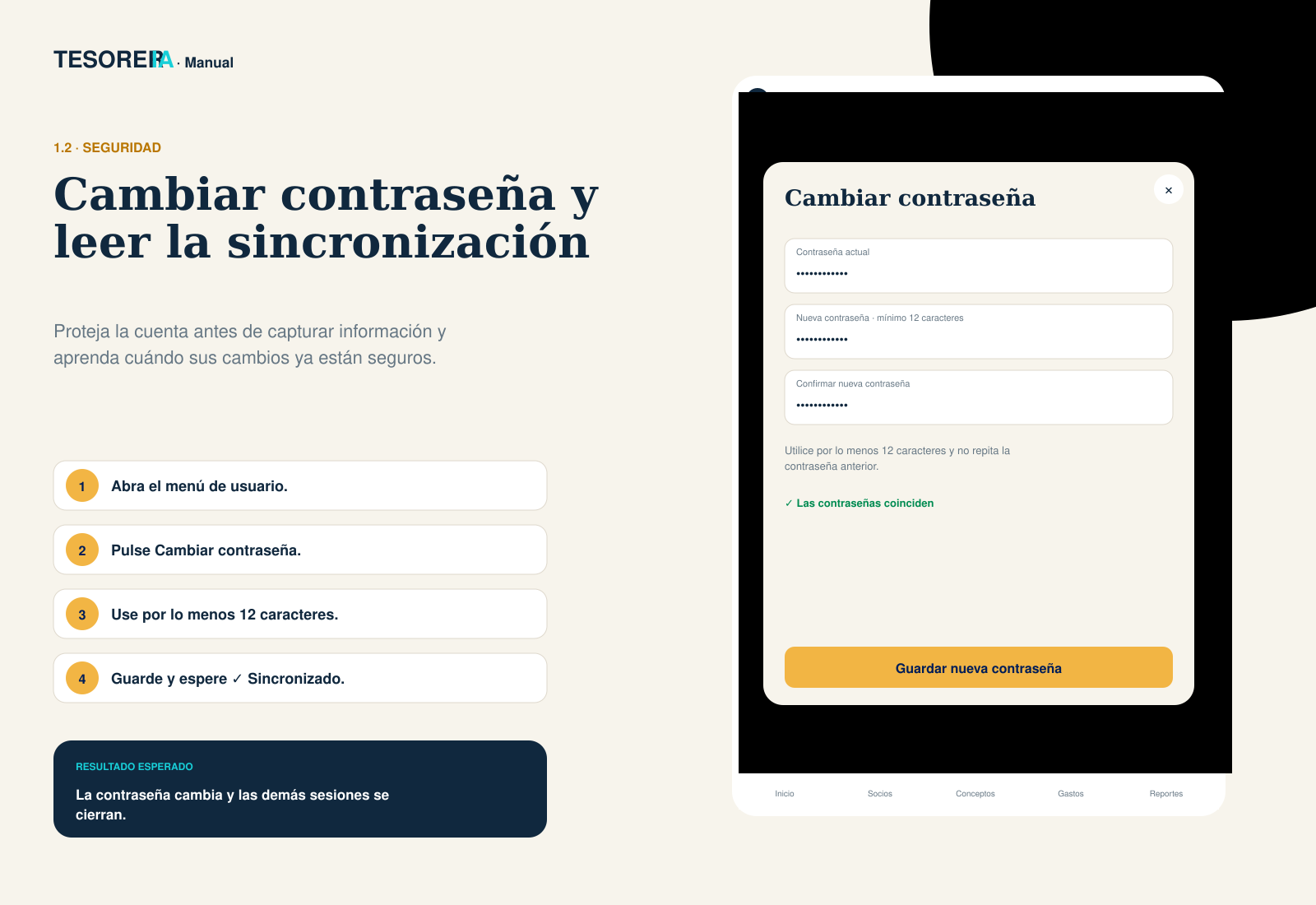 Guía visual para cambiar la contraseña y reconocer el estado Sincronizado